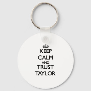 Chaveiro Mantenha a calma e a confiança Taylor