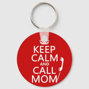 Chaveiro Mantenha calma e chame a mãe - todas as cores