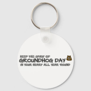 Chaveiro Mantenha o Espírito do Groundhog no seu coração