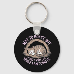 Chaveiro Mas eu esqueço o que estou fazendo enquanto estou 