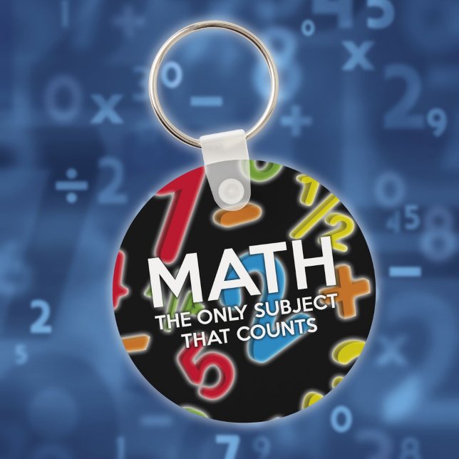 Chaveiro Matemática. A única matéria que conta (Math The Only Subject That Counts Fun Quote Keychain)
