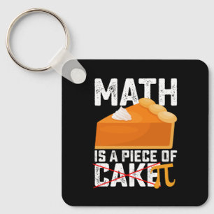 Chaveiro Matemática é um Pedaço de Bolo Pi Dia Engraçado
