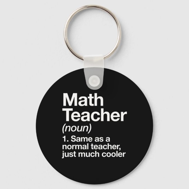 Chaveiro Math Teacher Definition Funny Byck To School First (Frente)