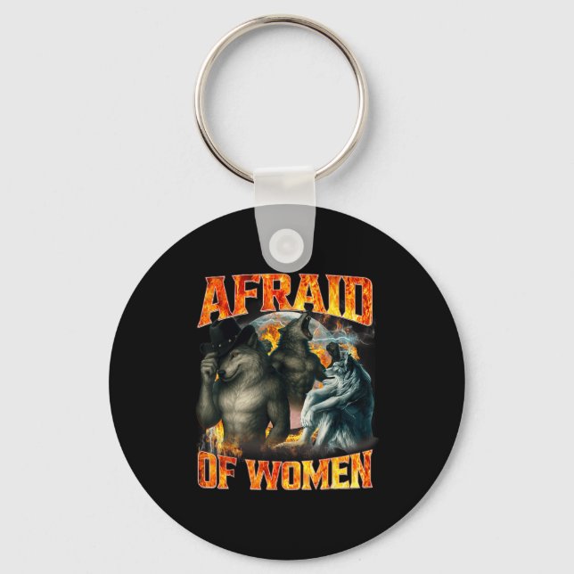 Chaveiro Medroso Com as Mulheres, Lobo Alfa Engraçado Meme  (Frente)