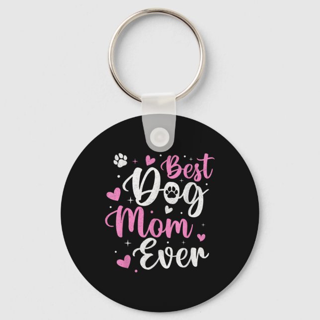 Chaveiro Melhor Cachorro Mãe Cachorro Engraçado Mãe Dia de  (Frente)