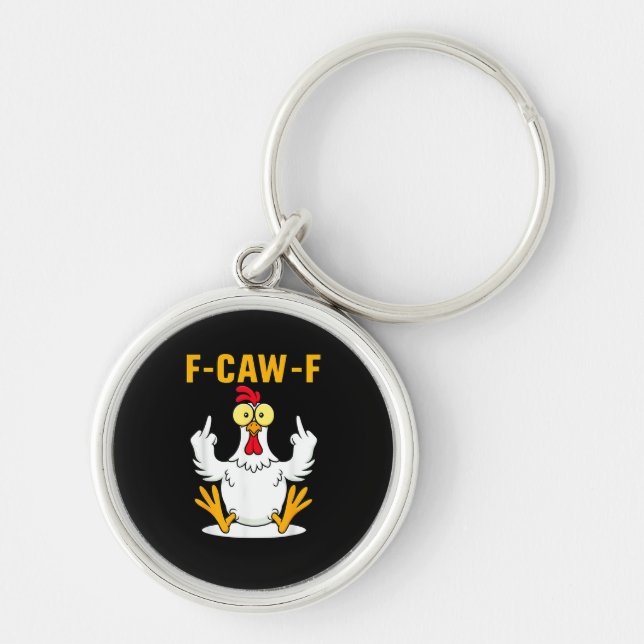 Chaveiro Meme de Galo com Citação F-Caw-F (Frente)