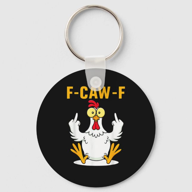 Chaveiro Meme de Galo com Citação F-Caw-F (Frente)