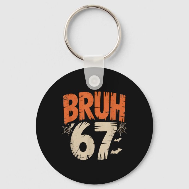 Chaveiro Meme do Halloween 67 Bruh  (Frente)