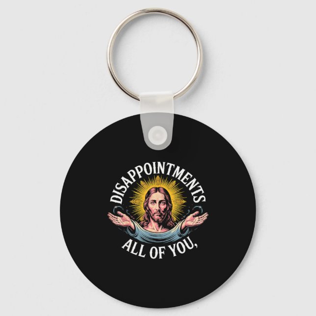 Chaveiro Meme do Jesus Desapontado Com Todos Vocês  (Frente)