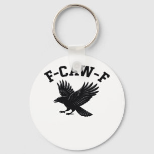 Chaveiro Meme F-Caw-F Engraçado da Moda