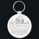 Chaveiro Memphis, TN Skyline Estilizado | Slogan Personaliz<br><div class="desc">Uma cadeia-chave única representando a bela cidade de Memphis,  Tennessee. Este chaveiro apresenta uma ilustração estilizada do horizonte único da cidade com seu nome embaixo. Por baixo do nome da cidade está um lugar para o seu slogan ou afirmação exclusivo sobre a sua cidade favorita.</div>