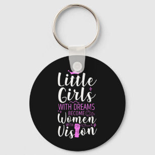 Chaveiro Meninas Com Sonhos Se Tornam Mulheres Com Visão