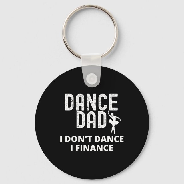 Chaveiro Mens Dance Pai Eu não danço Eu financio Pai (Frente)