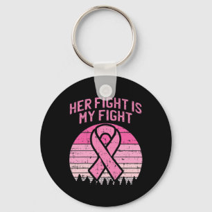 Chaveiro Mens Sua Luta É A Minha Luta Com O Cancer Da Mama 