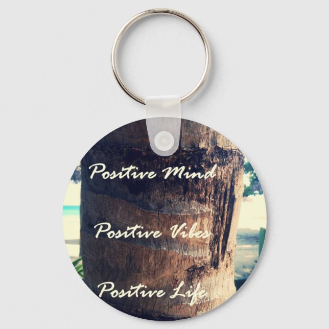 Chaveiro Mente Positiva, Vista Positiva, Vida Positiva (Frente)