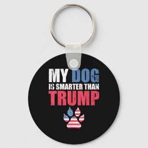 Chaveiro Meu Cachorro É Mais Inteligente Que Seu Presidente