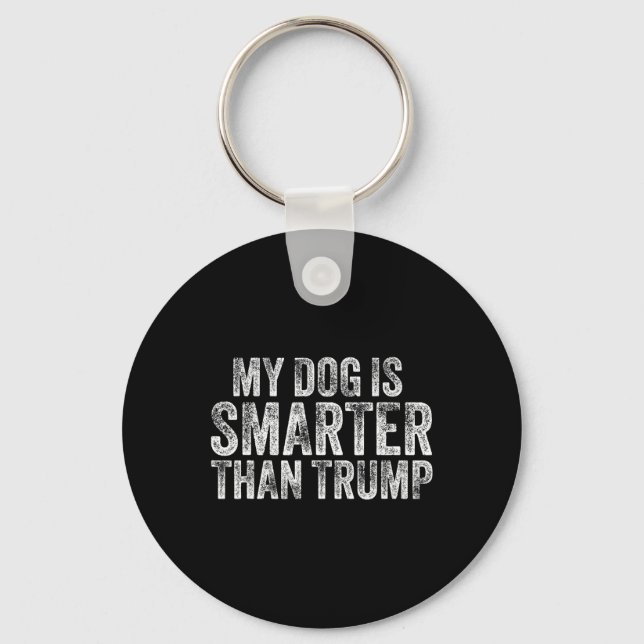 Chaveiro Meu Cachorro É Mais Inteligente Que Trump Engraçad (Frente)