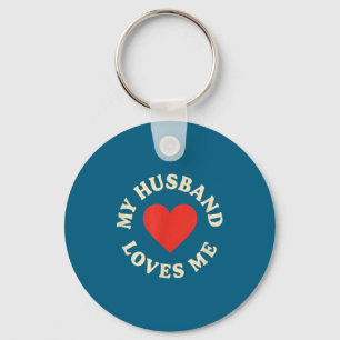 Chaveiro Meu marido me ama no aniversário romântico de aniv