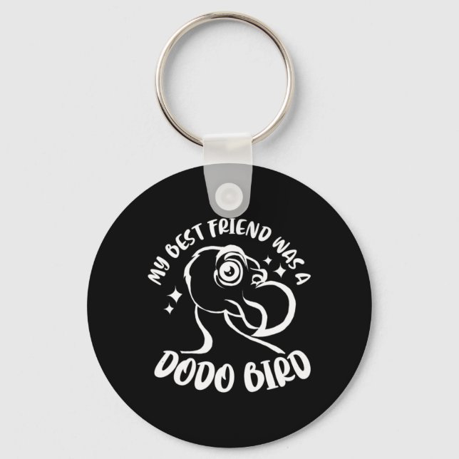 Chaveiro Meu Melhor Amigo Era Um Pássaro De Dodo (Frente)