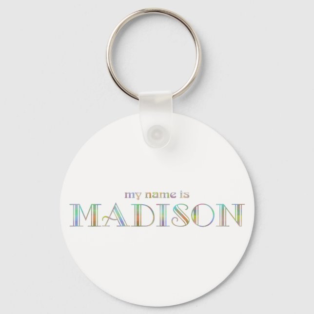 Chaveiro Meu nome é Madison (Frente)