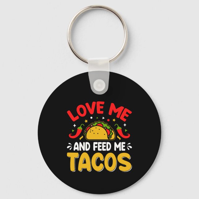 Chaveiro Mexicano me ame e me alimente com tacos (Frente)