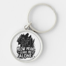 Chaveiro Miau Significa Me Deixe Sozinho Citação Divertida 