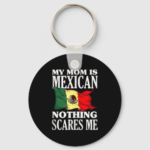 Chaveiro Minha mãe é mexicana nada me assusta camiseta sem