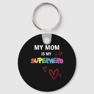 Chaveiro Minha Mãe É Minha Super-Herói