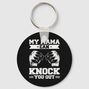 Chaveiro Minha Mãe Pode Te Derrubar Kickboxing
