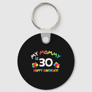 Chaveiro Minha mamãe tem 30 anos de idade piadas de anivers