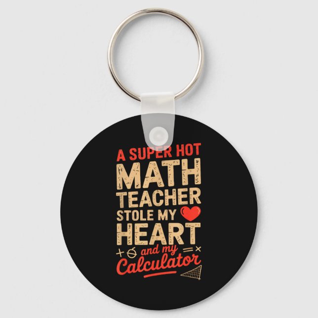 Chaveiro Minha Professora de Matemática Super Atraente Roub (Frente)