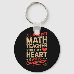 Chaveiro Minha Professora de Matemática Super Gata Roubou M