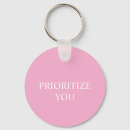 Chaveiro Minimal Prioritize You Quote Dusty Rose Pink