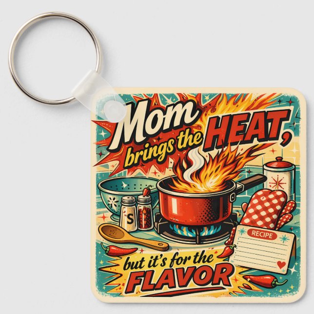 Chaveiro Mom brings the heat (Frente)