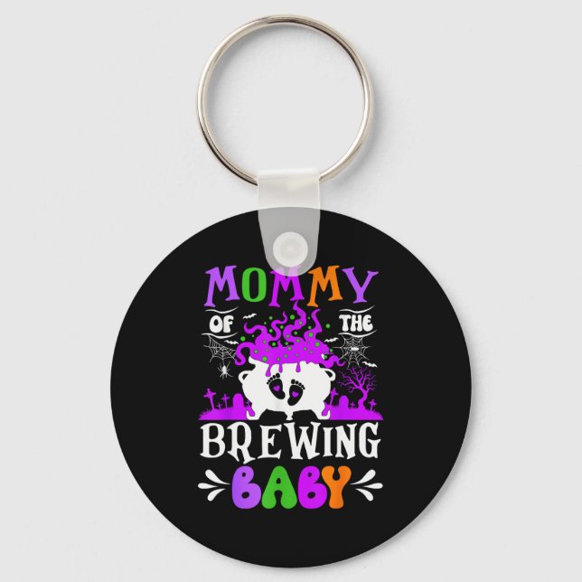Chaveiro Mommy Of The Brewing Baby Mom To Be Halloween  (Frente)
