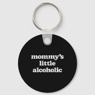 Chaveiro Mommys Pequeno Bebado Engraçado Alcoólico Mãe Vida