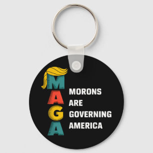 Chaveiro Morons Estão Governando A América Trump Engraçado