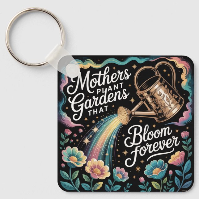 Chaveiro Mothers Plant Gardens That Bloom Forever (Frente)