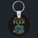 Chaveiro Motocicleta de bicicleta, fuzilada, aposentada<br><div class="desc">Sim, Tenho Plano De Reforma. Planejo Andar De Bicicleta. Design engraçada para aqueles que adoram andar de moto, cruzar o campo e andar de autoestrada, Vintage e retro-merchandise para aposentadoria de veteranos. Perfeito para colega de trabalho reformado, colega, chefe, gerente de escritório, varejista, executivo, enfermeiro, professor, médico ou engenheiro. presente...</div>