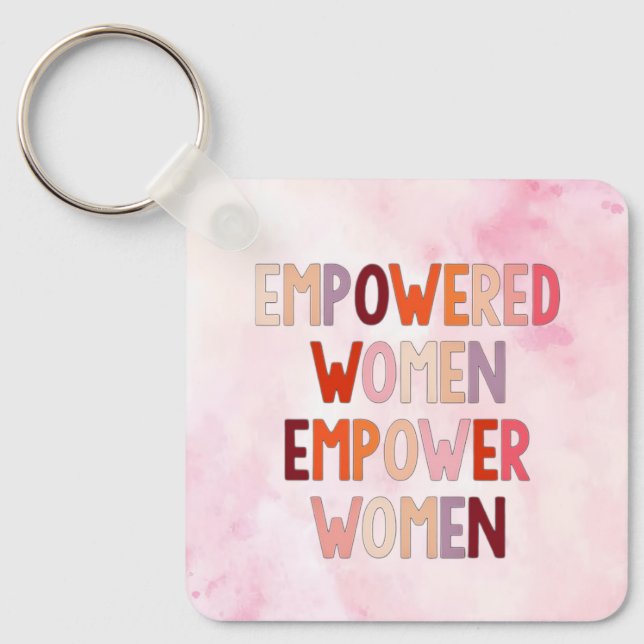 Chaveiro Mulheres Empoderadas Empoderam Mulheres (Frente)