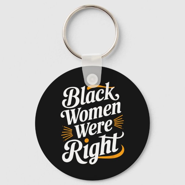 Chaveiro Mulheres Negras Negras Negras Eram Altas (Frente)