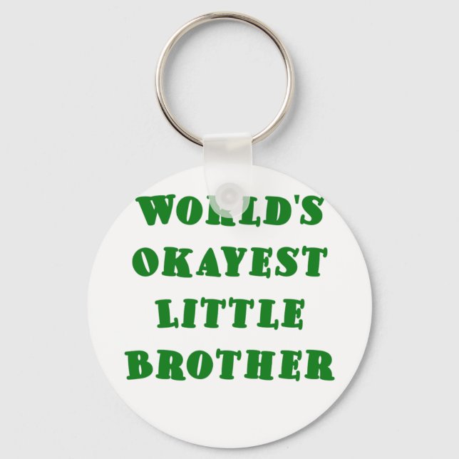 Chaveiro Mundos Okayest Little Brother (Frente)