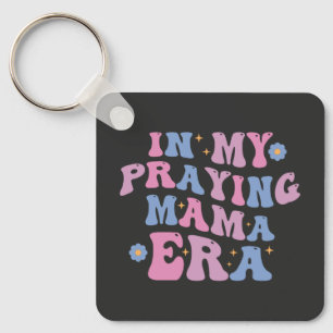 Chaveiro Na Minha Era Da Mamãe De Oração