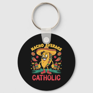 Chaveiro Nacho Média Católica Cinco De Mayo Engraçado Mexic