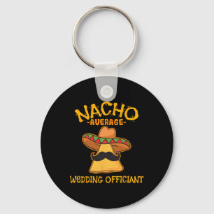 Chaveiro Nacho Média de Casamento Oficiante Mexicano Cinco 