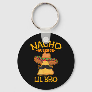Chaveiro Nacho Média Lil Bro Cinco De Mayo Brothe Mexicano