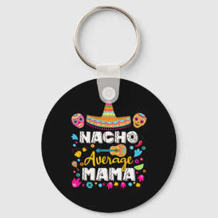 Chaveiro Nacho Média Mama Cinco De Mayo Correspondente Mexi