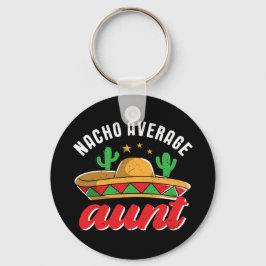 Chaveiro Nacho Média Tia Engraçada Mexicana Comida Pun