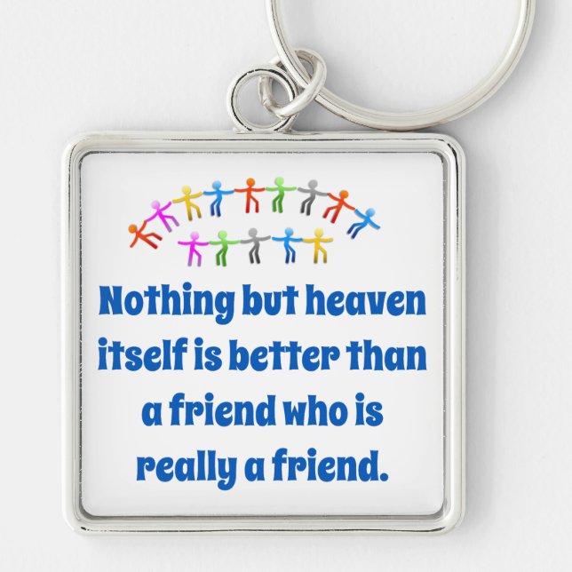 Chaveiro Nada Mais Do Que O Próprio Céu - Citação De Amizad (Frente)