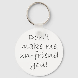 Chaveiro Não-amigo do Key Chain